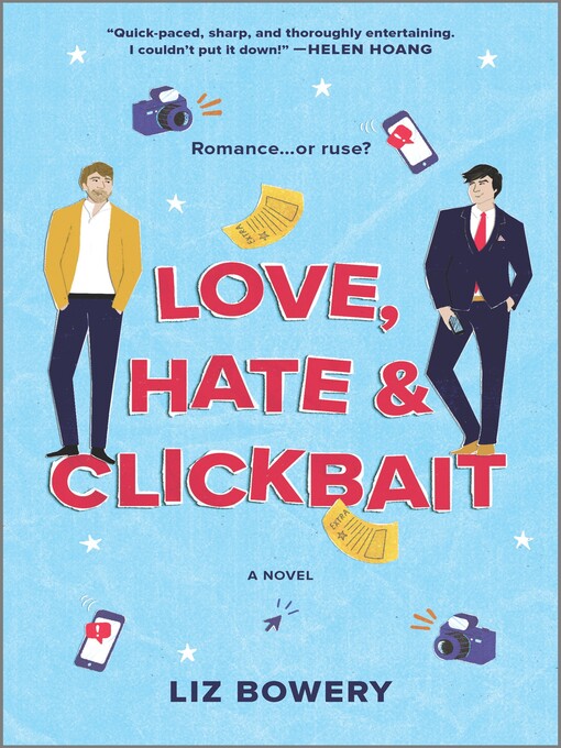 Title details for Love, Hate & Clickbait by Liz Bowery - Wait list